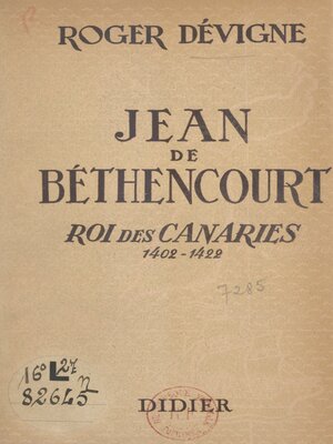 cover image of Jean de Béthencourt, roi des Canaries, 1402-1422
